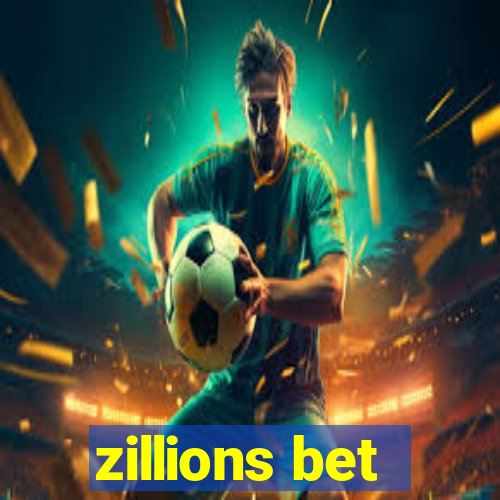 zillions bet